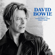 David Bowie - I Can't Give Everything Away (2002-2016) (12" LP)